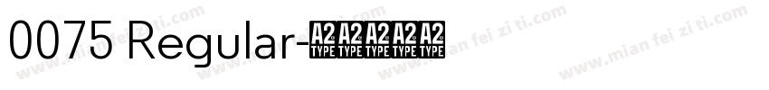 0075 Regular字体转换